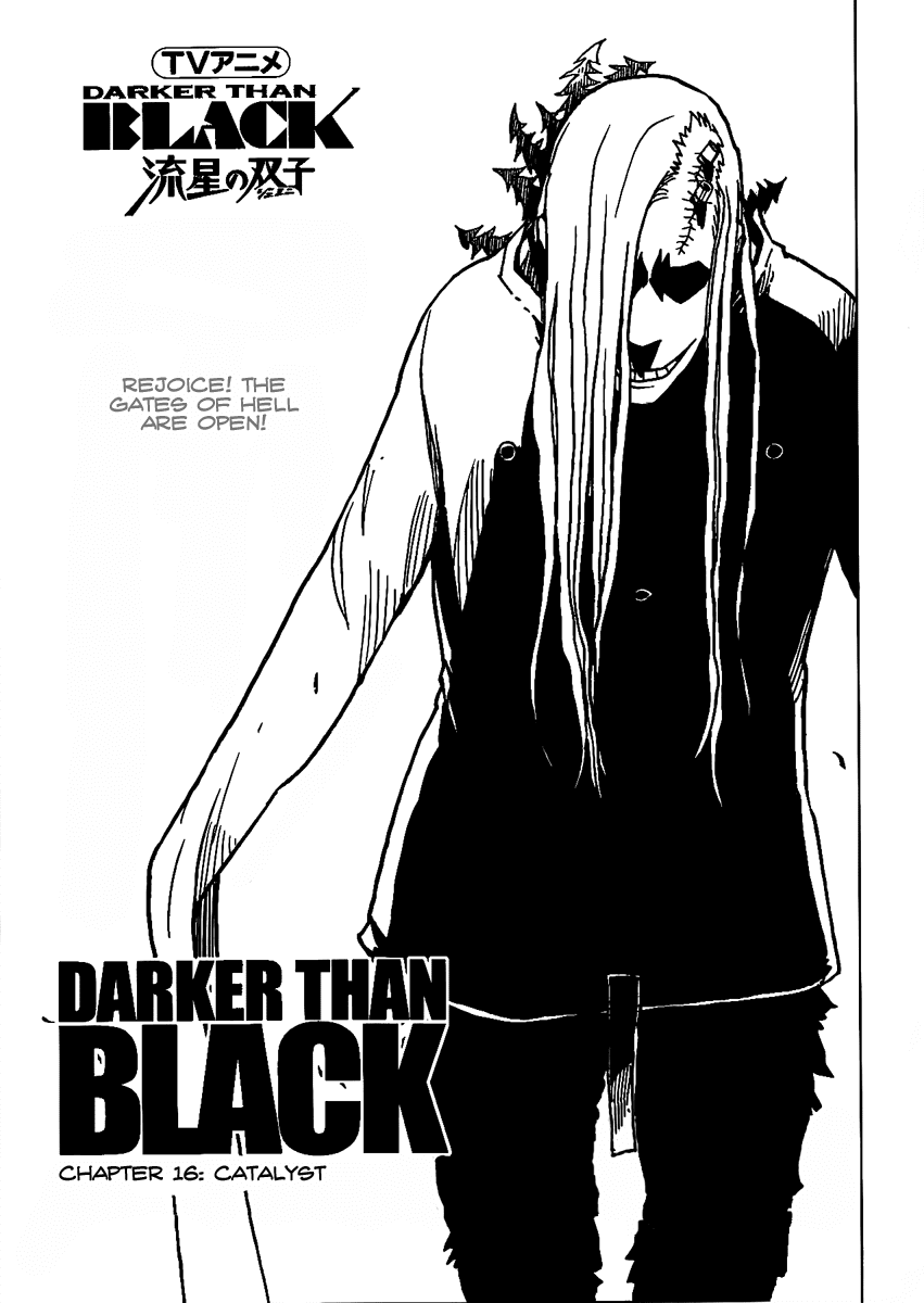 Darker Than Black: Shikkoku no Hana Chapter 16 page 1 - Chapter 16: Catalyst