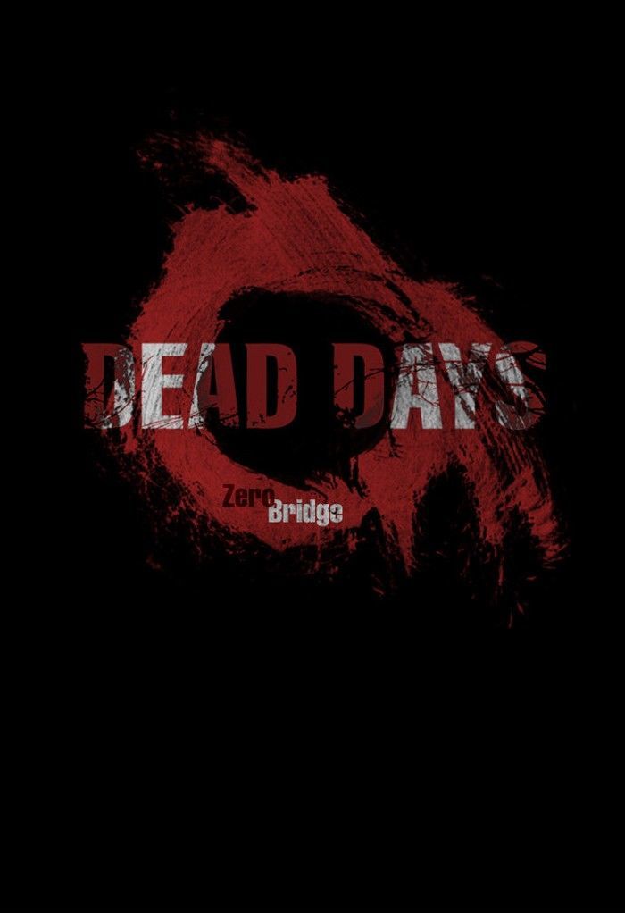 DEAD DAYS Chapter 41 page 15 - Chapter 41 : Zero Bridge (End of Chapter)