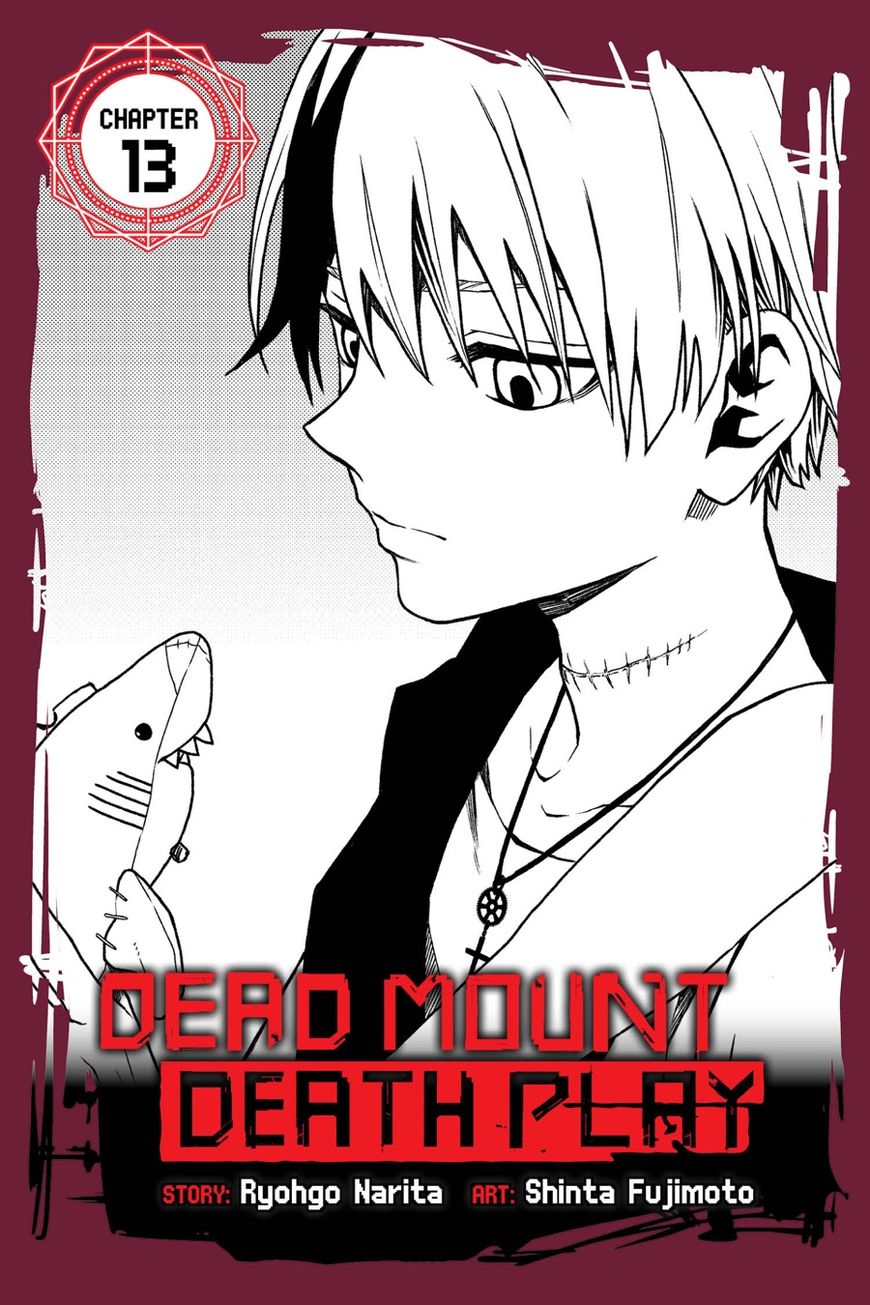 Dead Mount Death Play Chapter 13 page 1 - Chapter 13