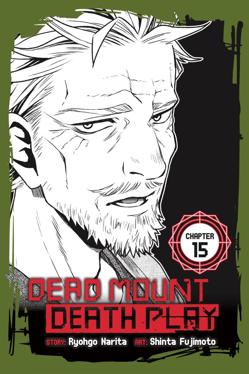 Dead Mount Death Play Chapter 15 page 1 - Chapter 15