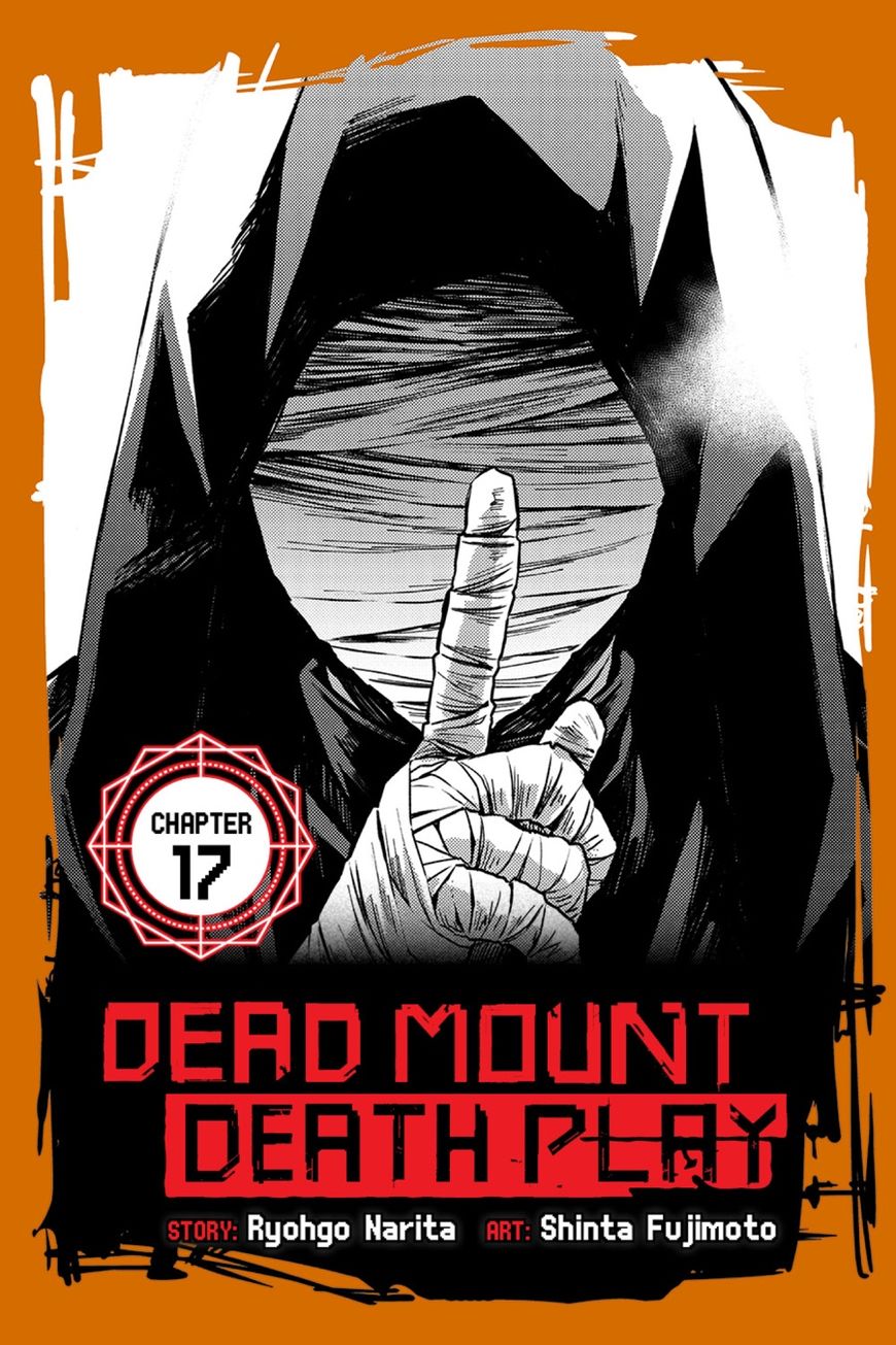 Dead Mount Death Play Chapter 17 page 1 - Chapter 17