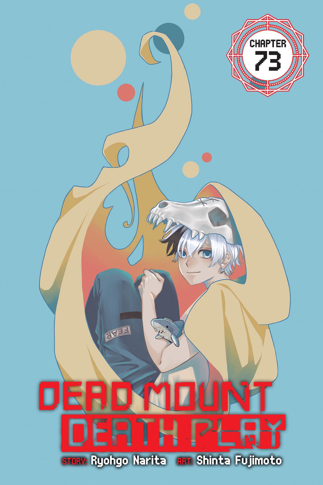 Dead Mount Death Play Chapter 73 page 1 - Chapter 73