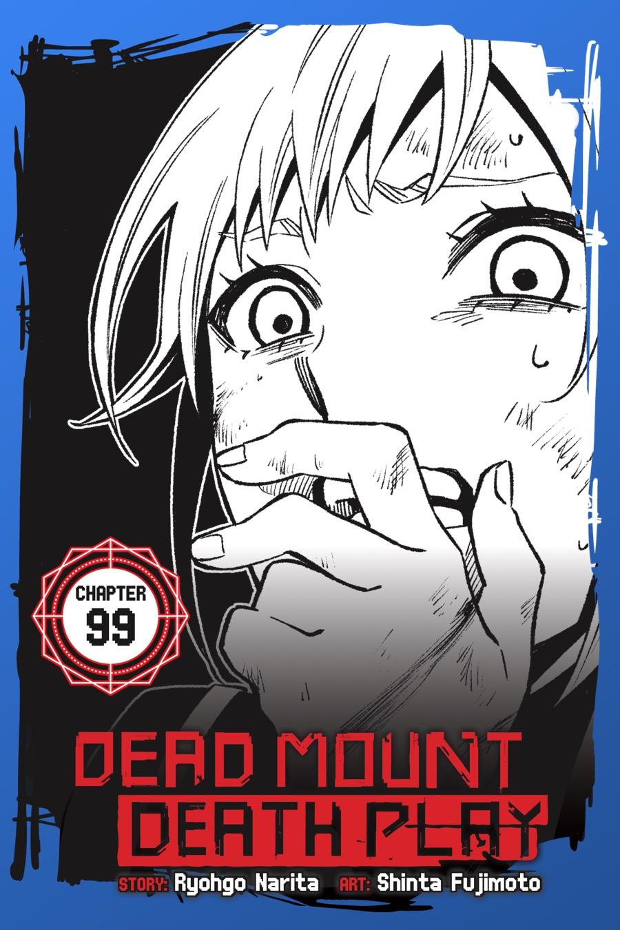 Dead Mount Death Play Chapter 99 page 1 - Chapter 99