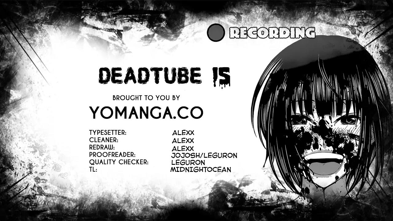Dead Tube Chapter 15 page 1 - Chapter 15: Come Here Rascal