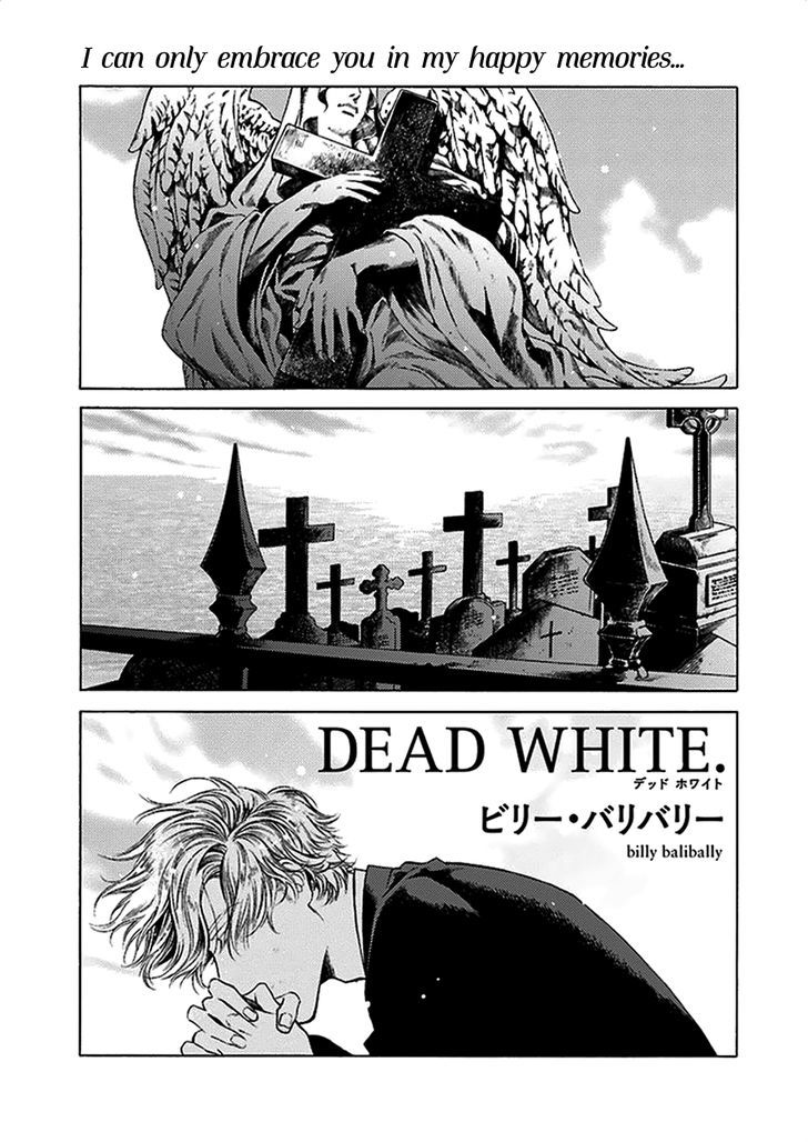 Dead White Chapter 1 page 2 - Chapter 1 : Oneshot