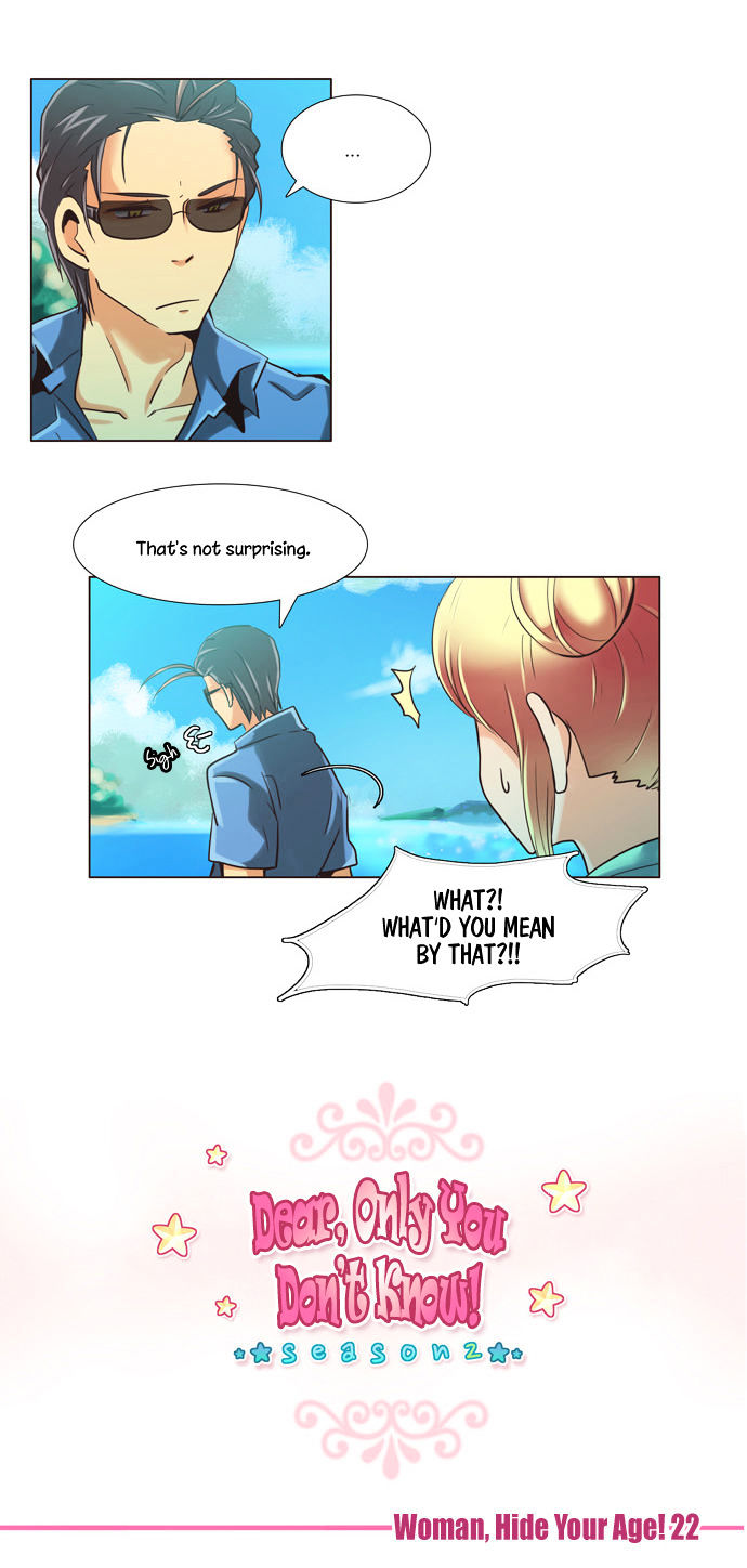Dear, Only You Don't Know! Chapter 83 page 3 - Chapter 83 : Women, Hide Your Age! 22