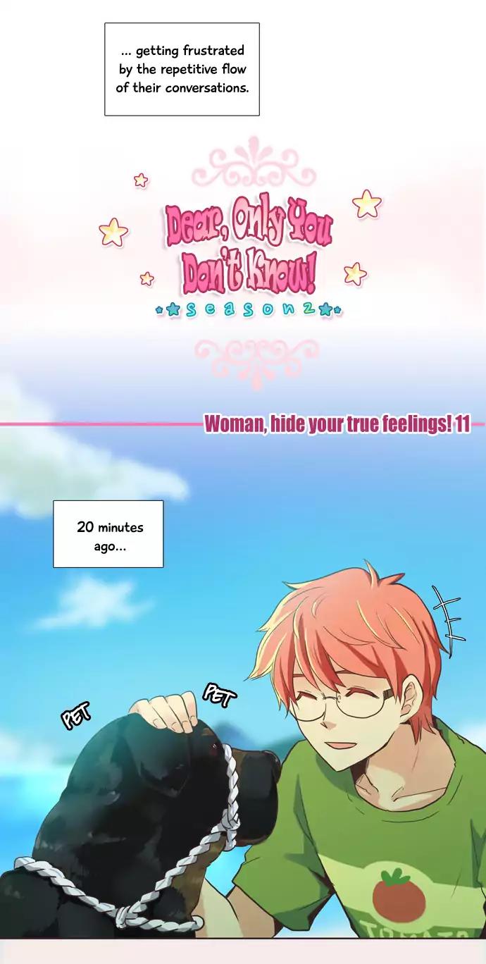 Dear, Only You Don't Know! Chapter 88 page 3 - Chapter 88: Woman, Hide Your True Feelings! 11