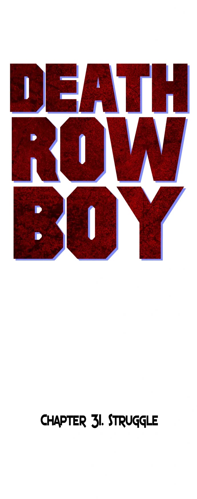 Death Row Boy Chapter 31 page 24 - Chapter 31