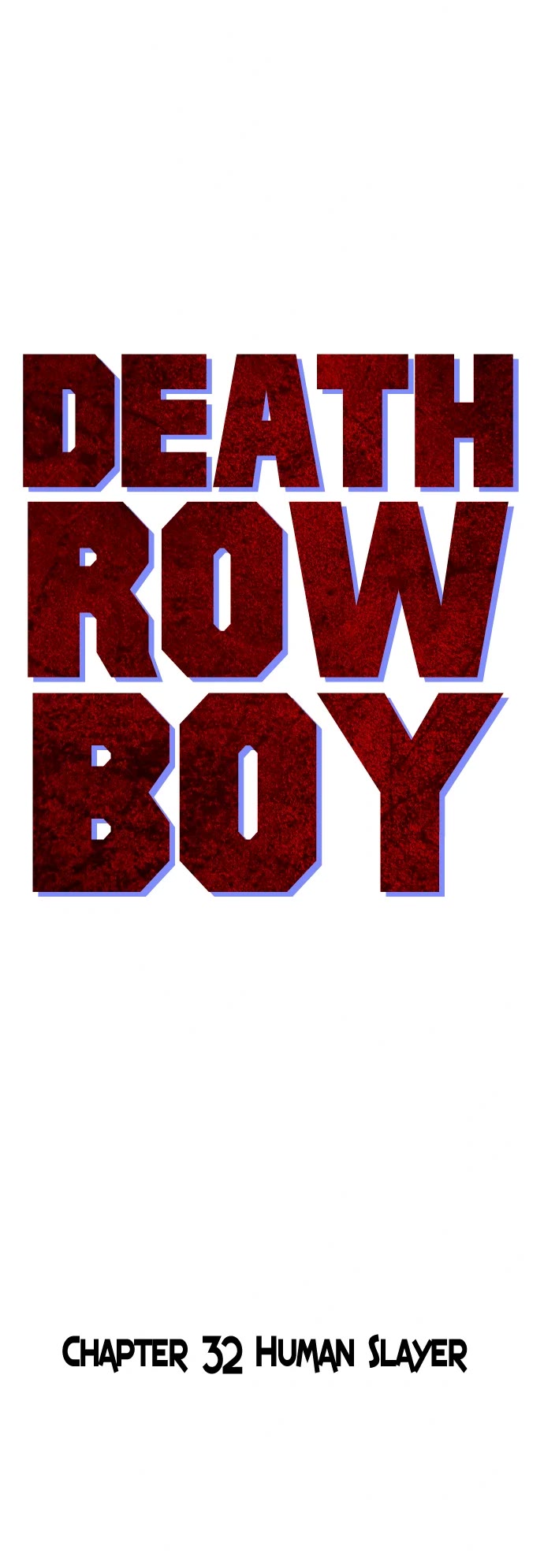 Death Row Boy Chapter 32 page 35 - Chapter 32