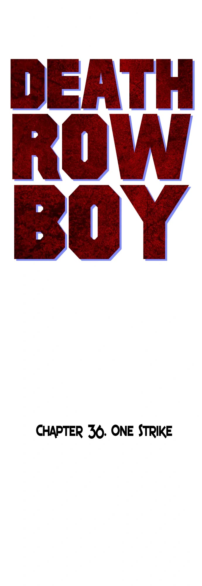 Death Row Boy Chapter 36 page 44 - Chapter 36