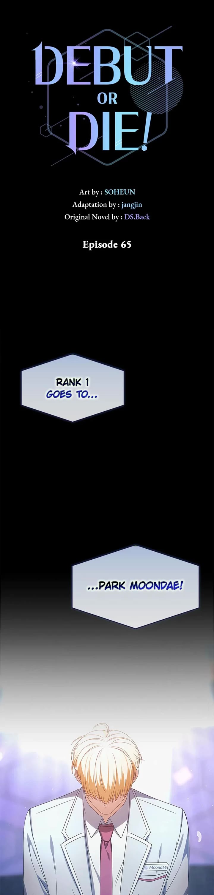 Debut or Die Chapter 65 page 1 - Chapter 65: S2 Finale