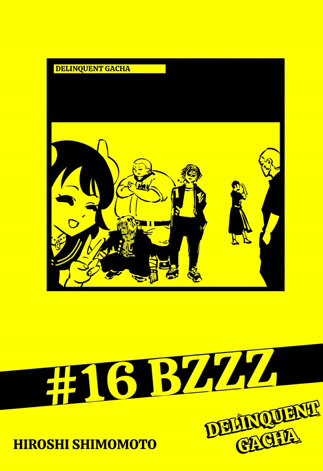 Delinquent Gacha Chapter 16 page 3 - Chapter 16: #16 BZZZ