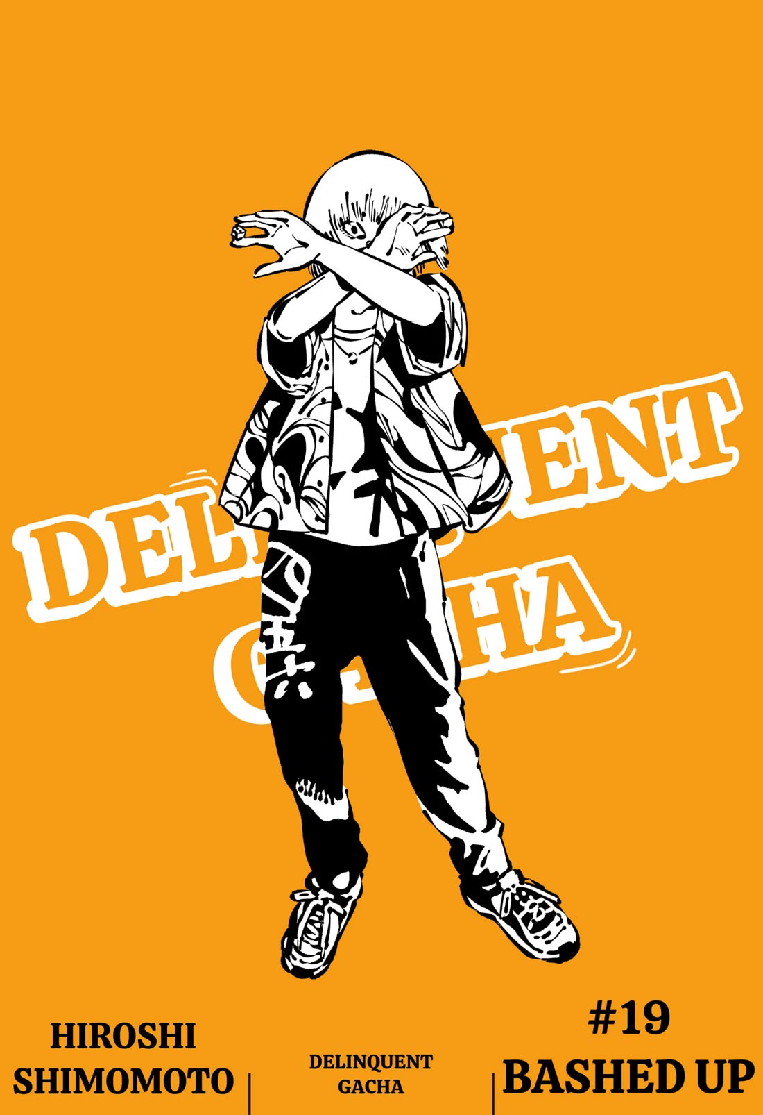 Delinquent Gacha Chapter 19 page 1 - Chapter 19: #19 BASHED UP