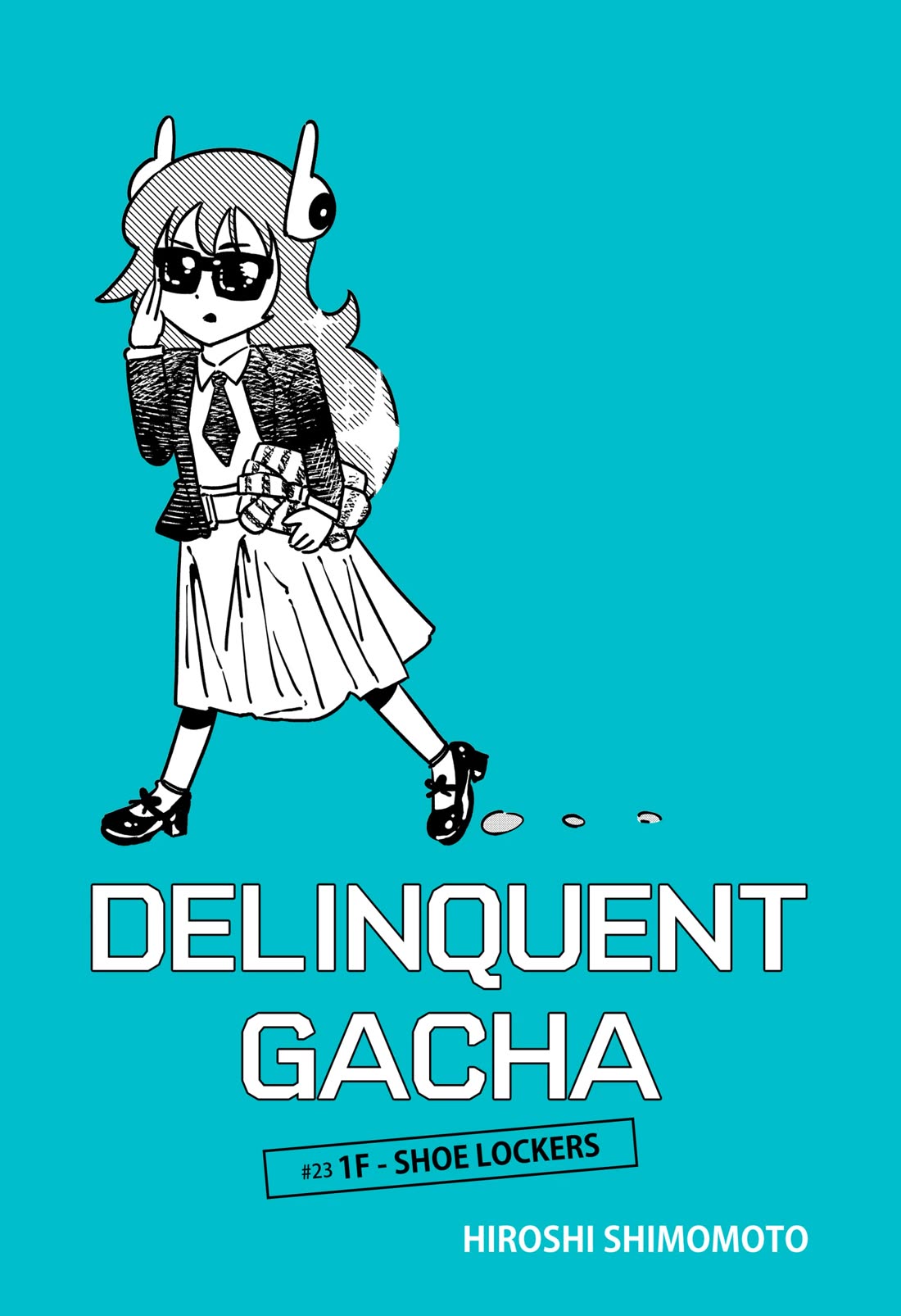 Delinquent Gacha Chapter 23 page 1 - Chapter 23: #23 1F - SHOE LOCKERS