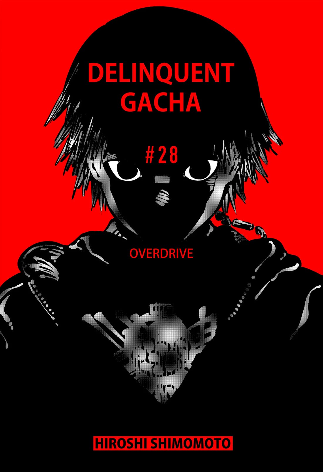 Delinquent Gacha Chapter 28 page 1 - Chapter 28: #28 OVERDRIVE