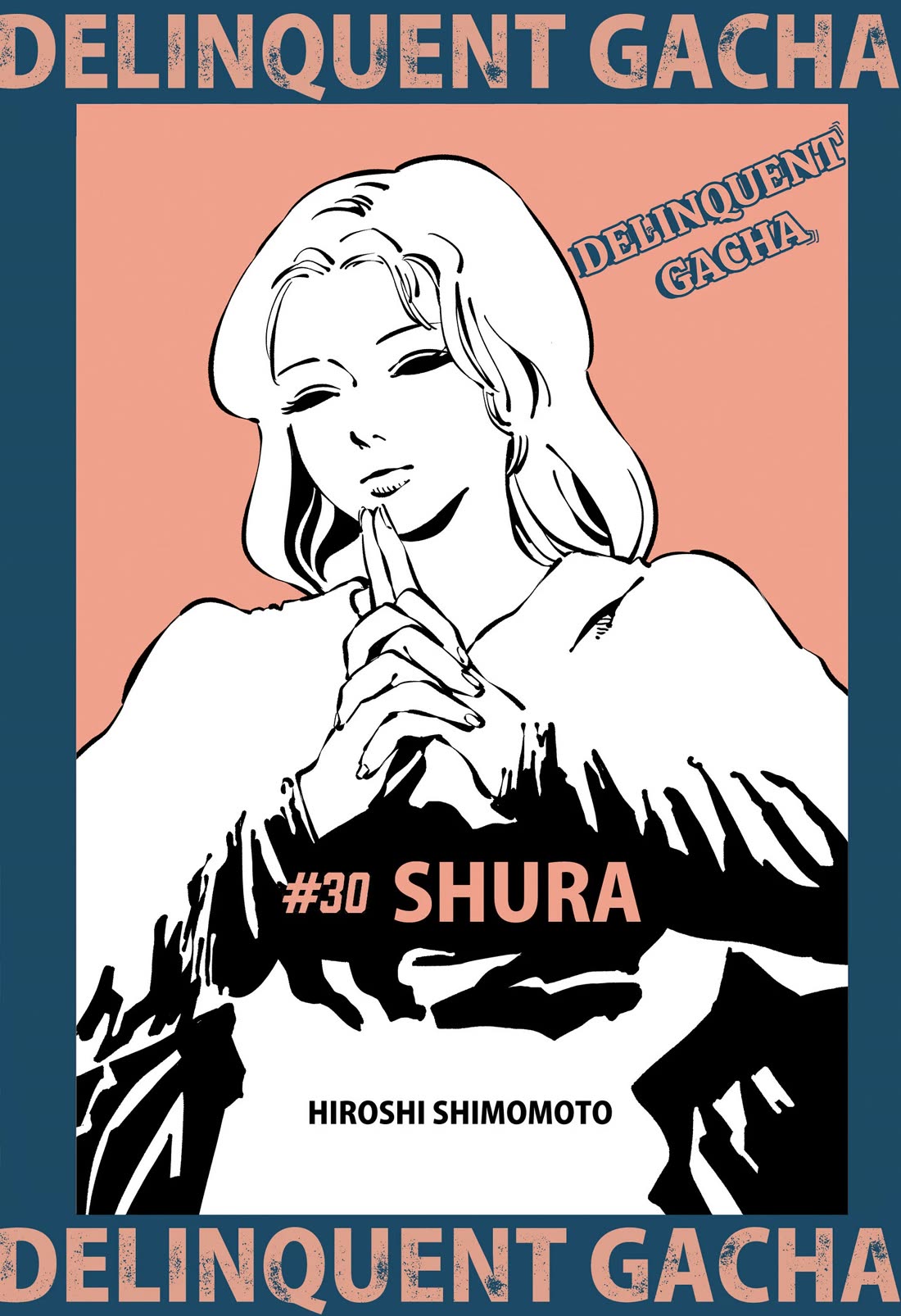 Delinquent Gacha Chapter 30 page 1 - Chapter 30: #30 SHURA