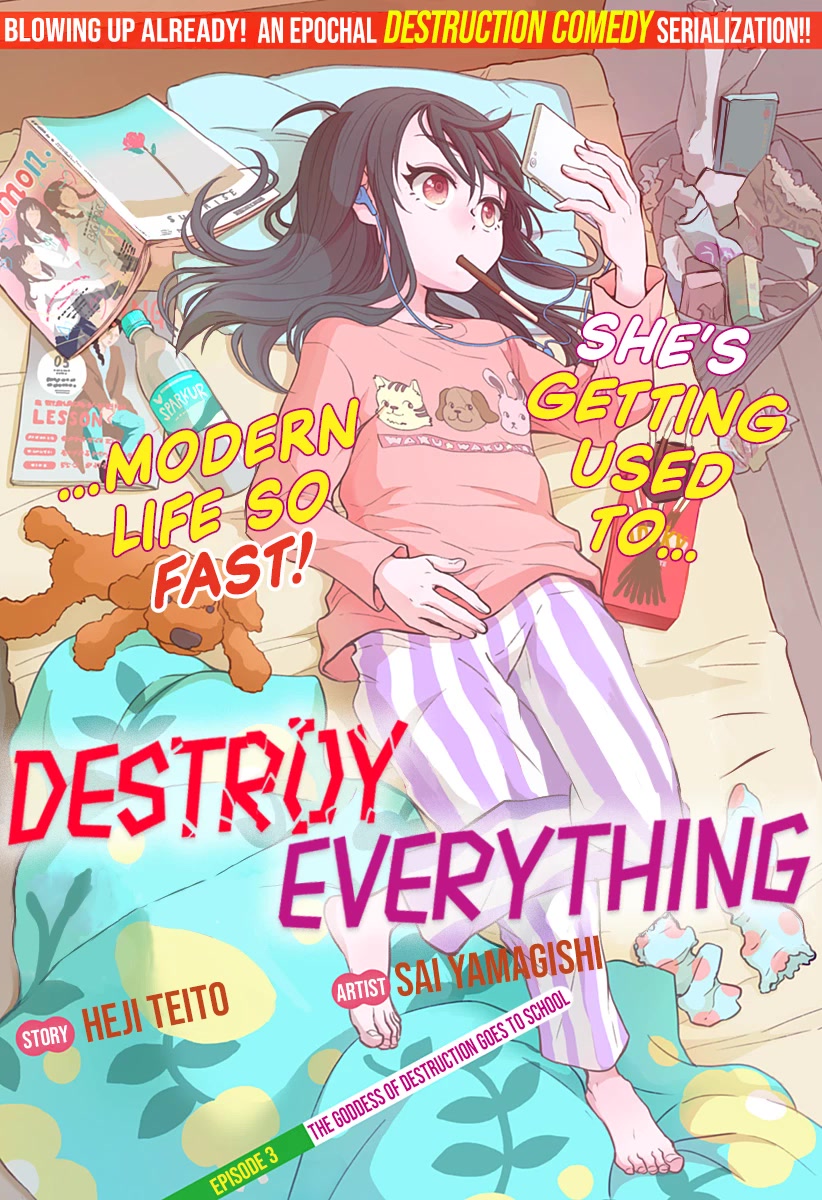 Destroy Everything Chapter 3 page 5 - Chapter 3: The Goddess of Destruction Goes to School
