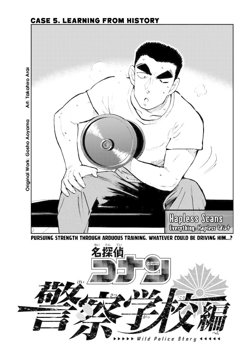Detective Conan: Police Academy Arc Wild Police Story Chapter 5 page 1 - Chapter 5: Learning from history