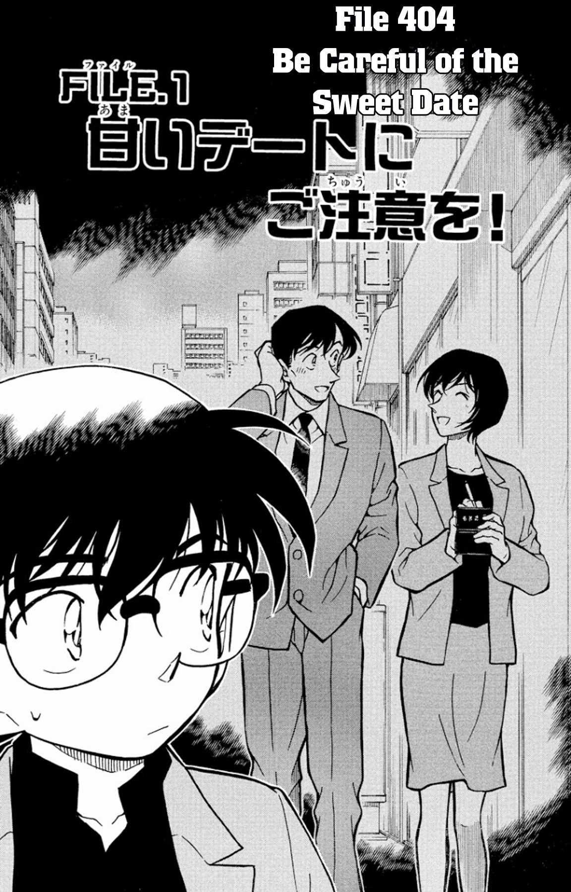 Detective Conan Chapter 404 page 2 - Chapter 404: Be Careful of the Sweet Date
