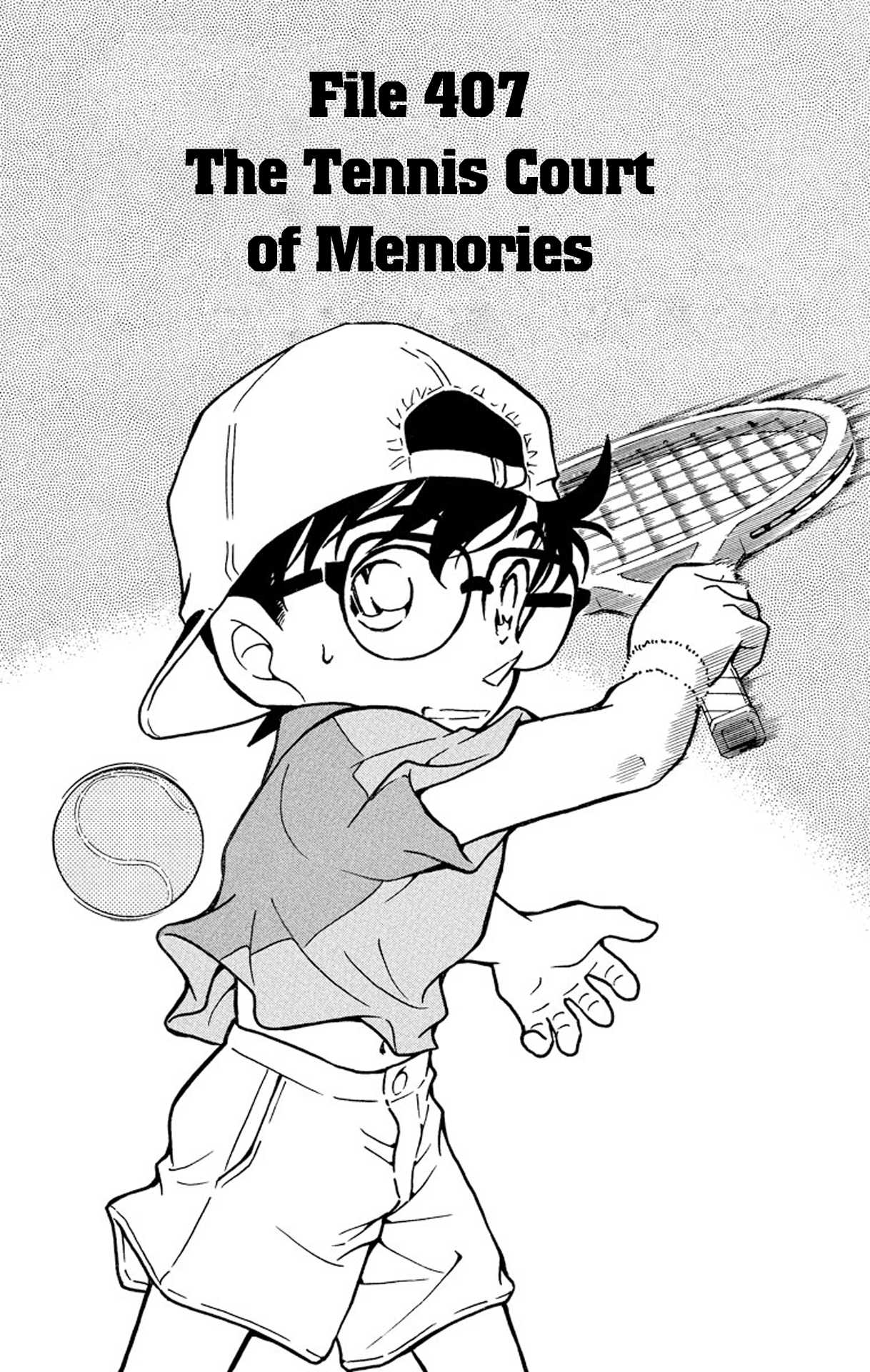 Detective Conan Chapter 407 page 2 - Chapter 407: The Tennis Court of Memories