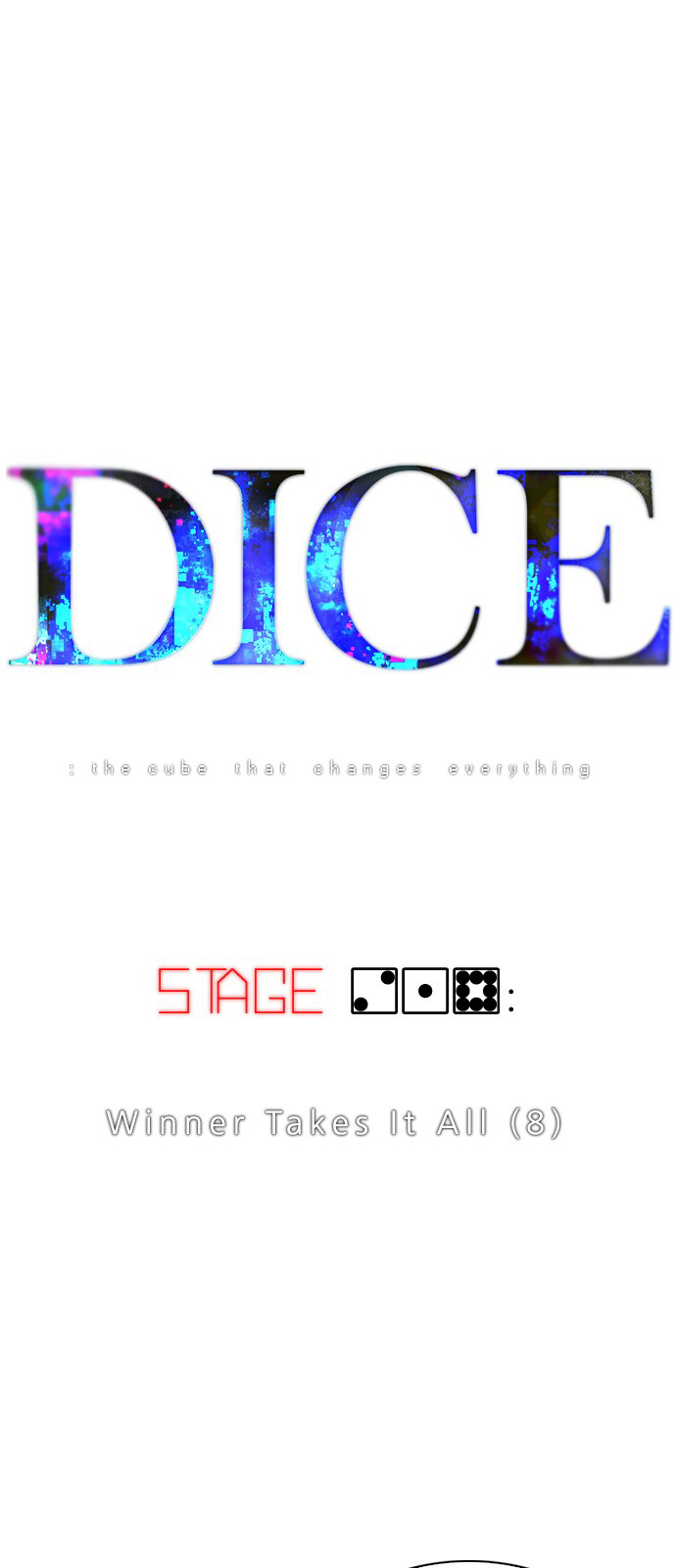 DICE: The Cube that Changes Everything Chapter 218 page 1 - Chapter 218: Winner Takes It All (8)