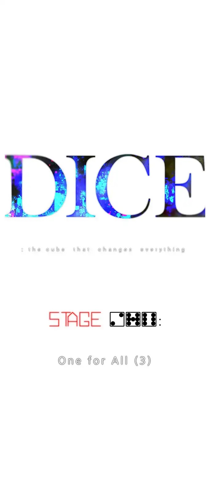 DICE: The Cube that Changes Everything Chapter 276 page 2 - Chapter 276: One for All (3)