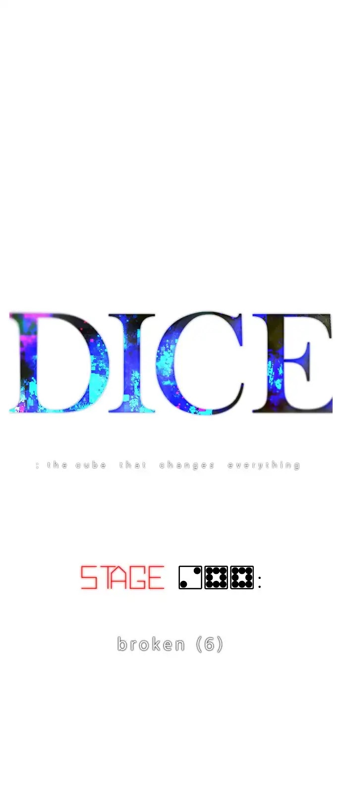 DICE: The Cube that Changes Everything Chapter 288 page 6 - Chapter 288: Broken (6)
