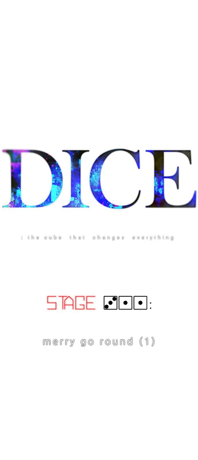DICE: The Cube that Changes Everything Chapter 311 page 1 - Chapter 311: merry go round (1)
