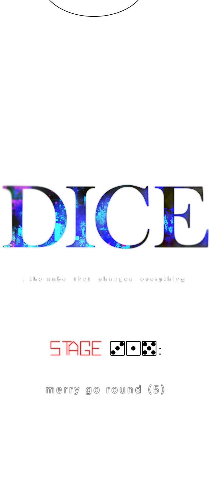 DICE: The Cube that Changes Everything Chapter 315 page 4 - Chapter 315: merry go round (5)
