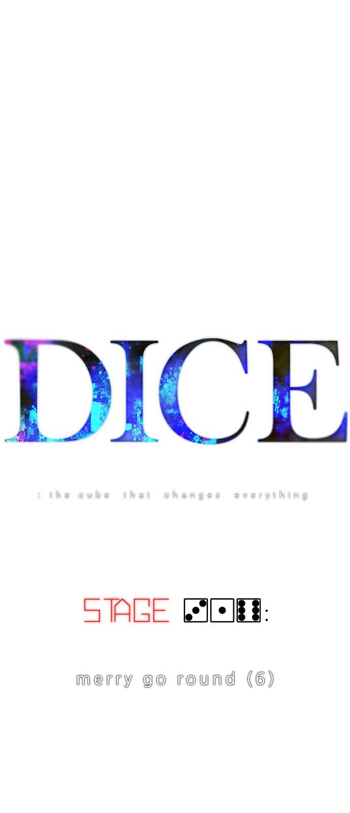 DICE: The Cube that Changes Everything Chapter 316 page 1 - Chapter 316: merry go round (6)