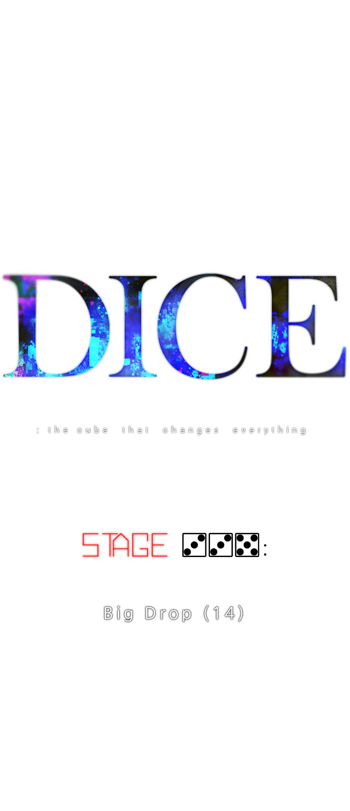 DICE: The Cube that Changes Everything Chapter 335 page 1 - Chapter 335: Big Drop (14)