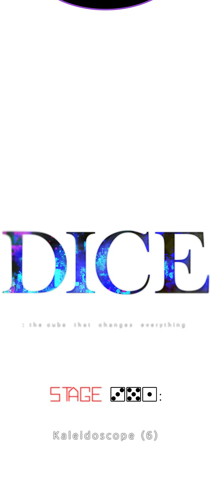 DICE: The Cube that Changes Everything Chapter 351 page 7 - Chapter 351: Kaleidoscope (6)