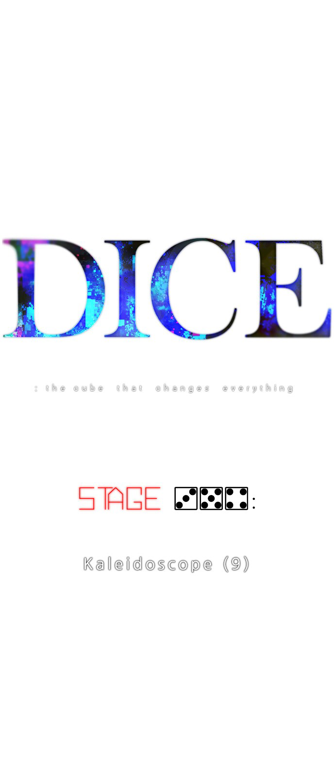 DICE: The Cube that Changes Everything Chapter 354 page 3 - Chapter 354: Kaleidoscope (9)