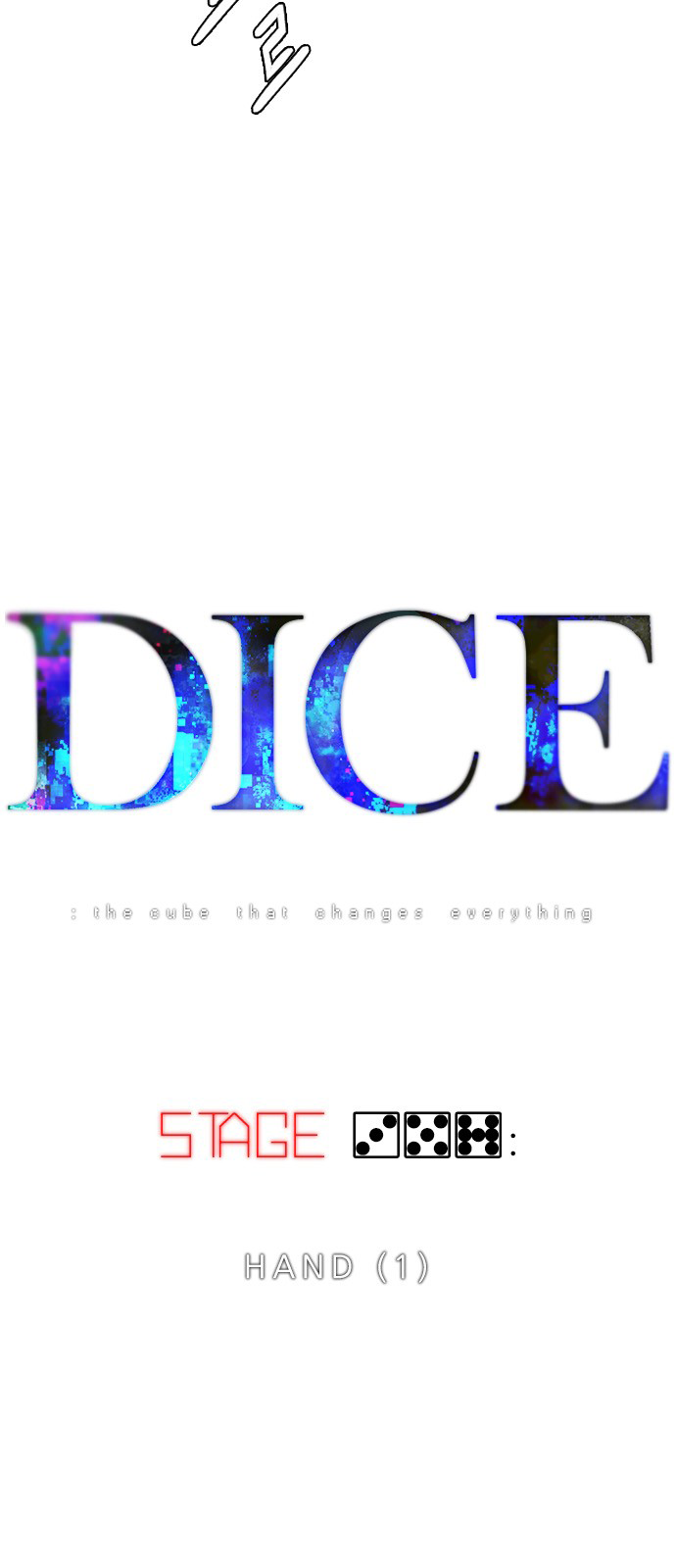 DICE: The Cube that Changes Everything Chapter 357 page 5 - Chapter 357: Hand (1)