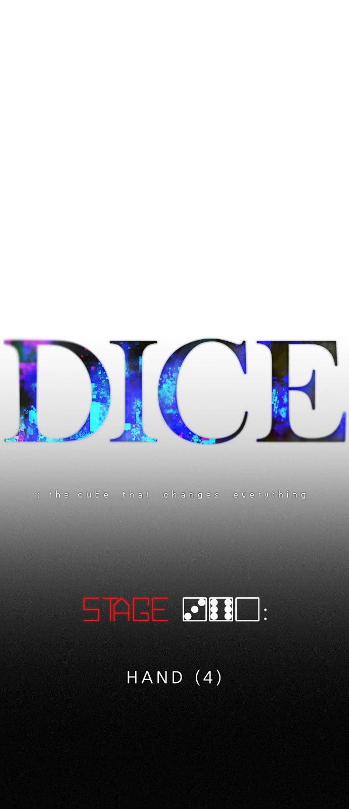 DICE: The Cube that Changes Everything Chapter 360 page 7 - Chapter 360: HAND (4)