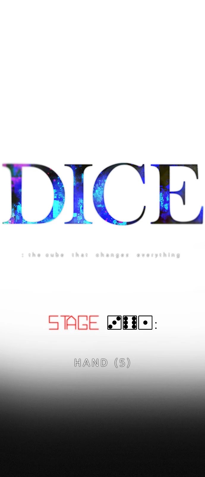 DICE: The Cube that Changes Everything Chapter 361 page 1 - Chapter 361: HAND (5)