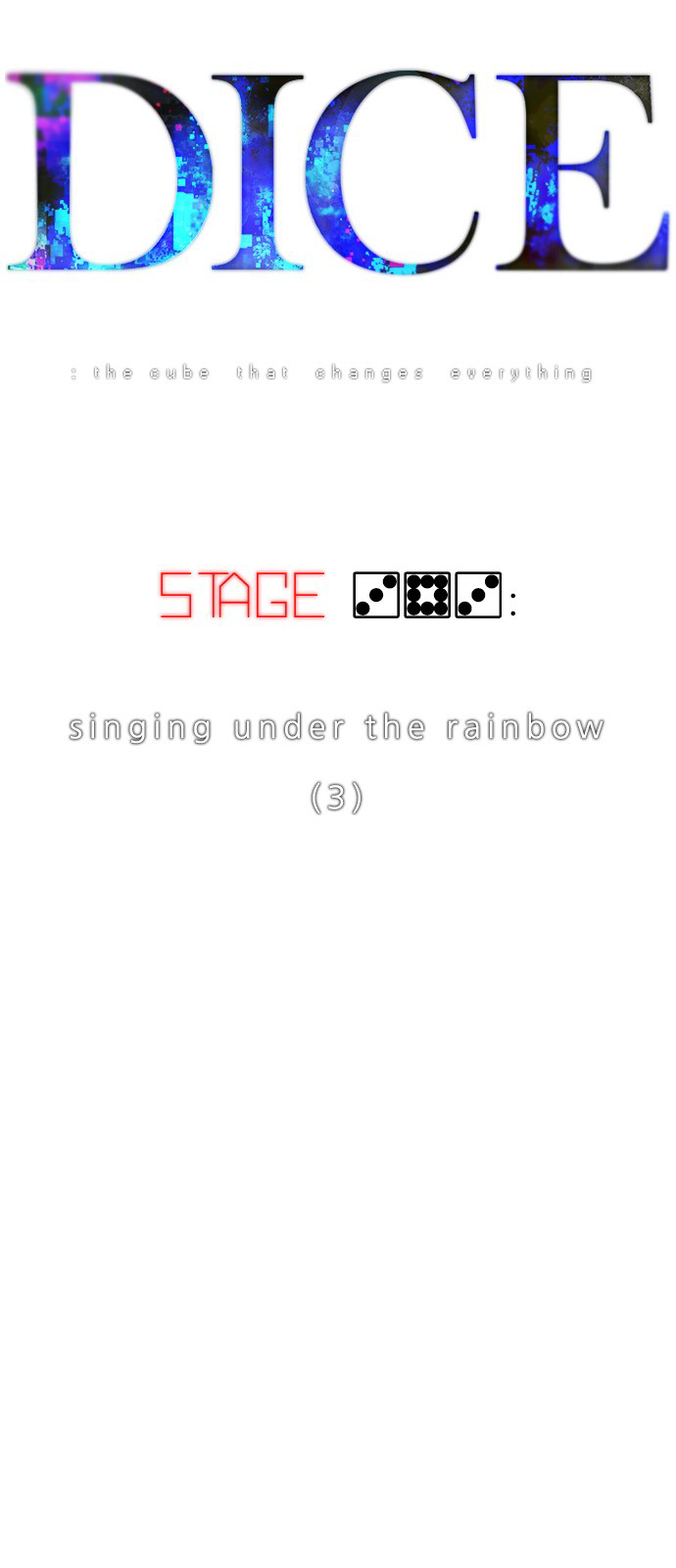 DICE: The Cube that Changes Everything Chapter 383 page 17 - Chapter 383: Stage 383: Singing under the rainbow (3)