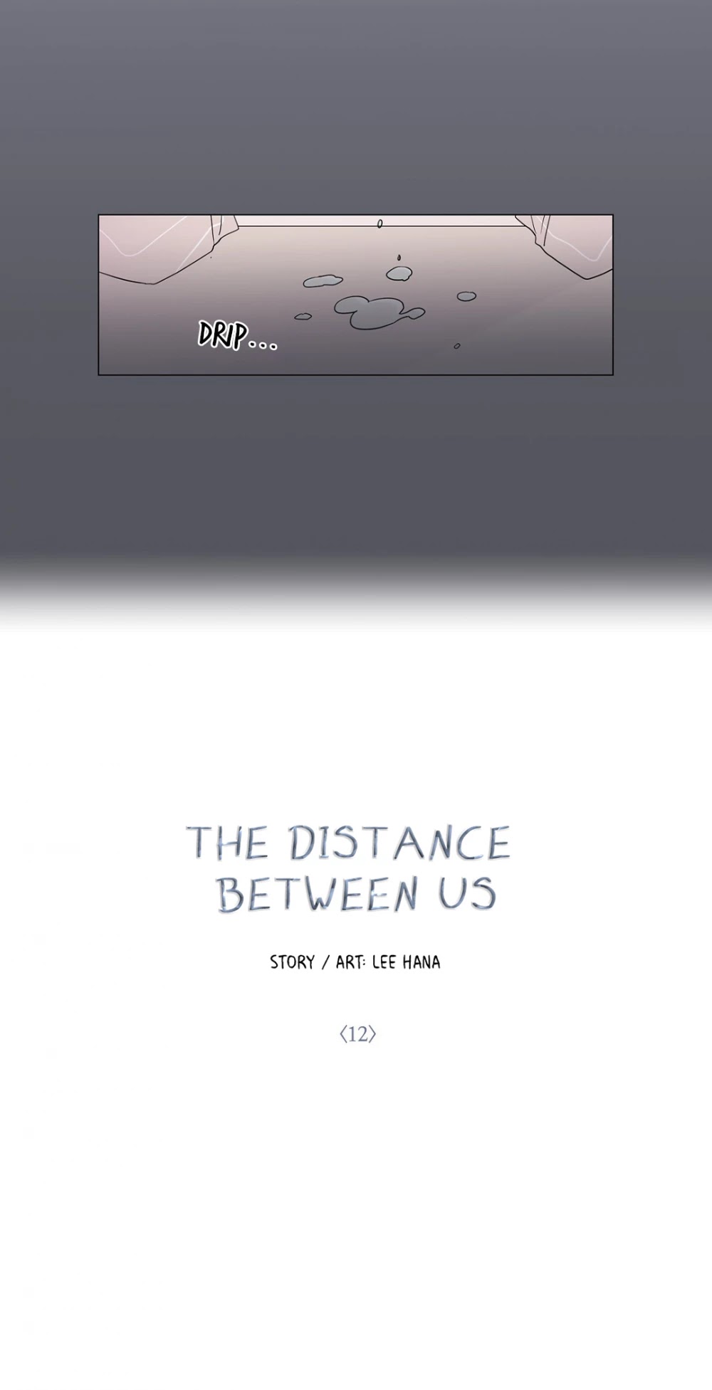 Distance Between Us Chapter 12 page 4 - Chapter 12