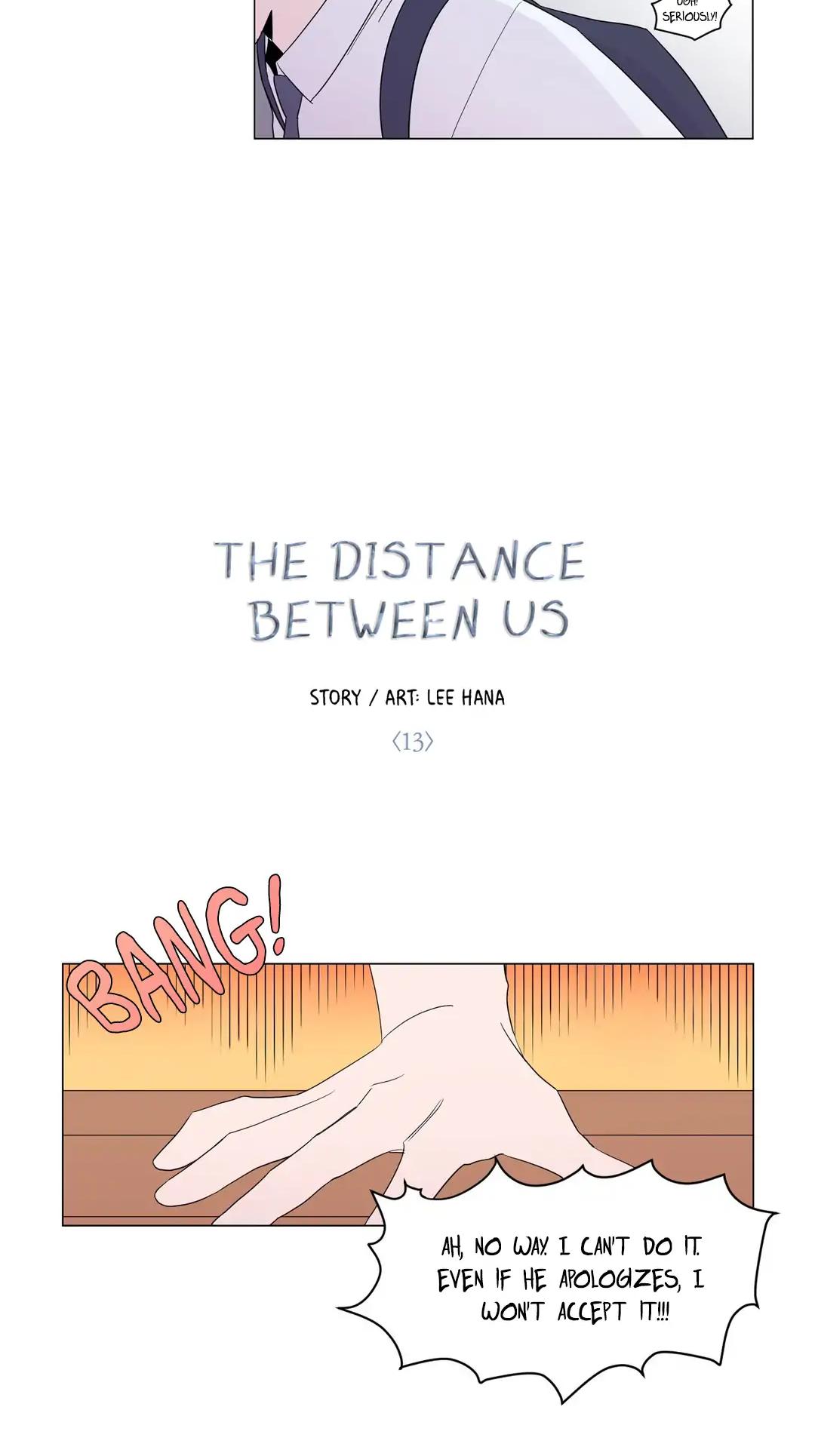 Distance Between Us Chapter 13 page 4 - Chapter 13