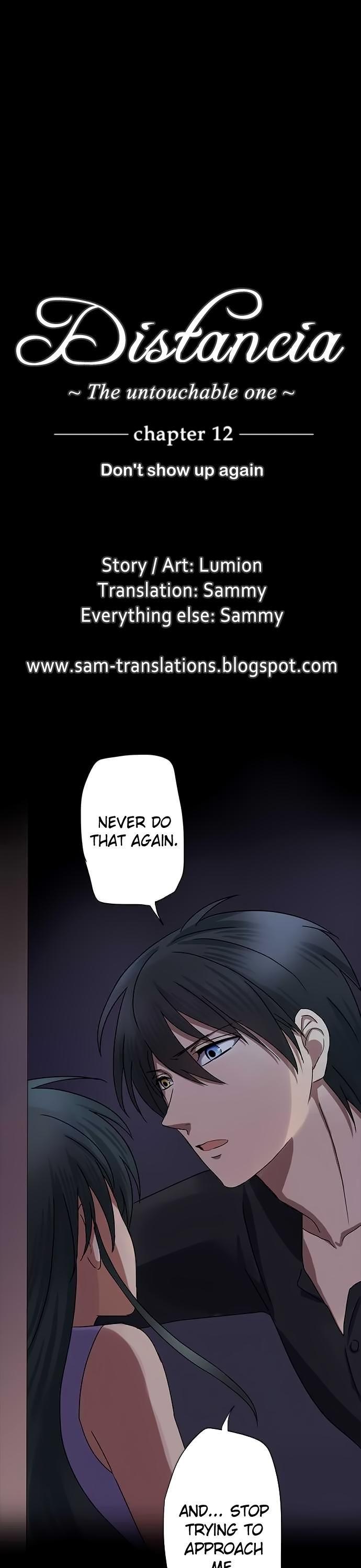 Distancia ~ The Untouchable One ~ Chapter 12 page 1 - Chapter 12 : Don't show up again
