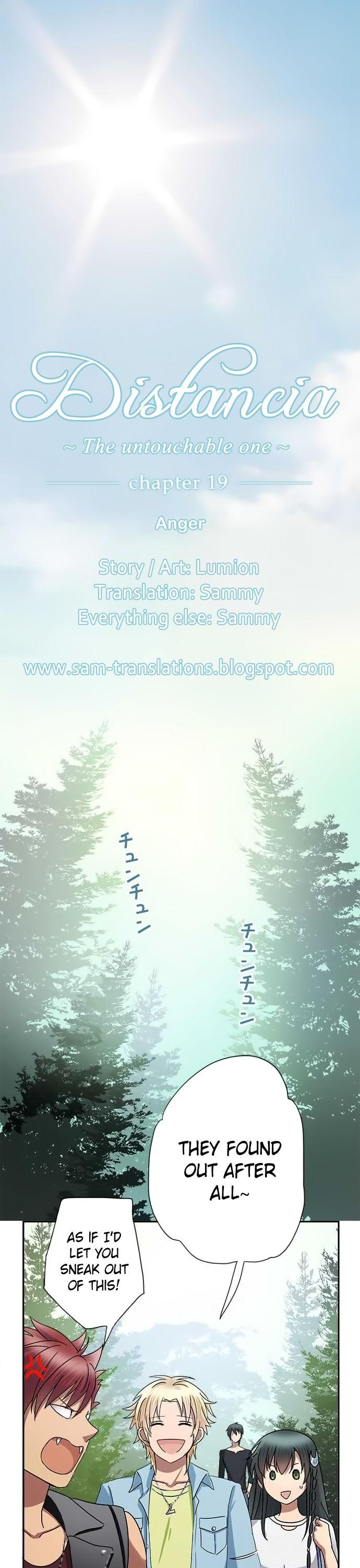 Distancia ~ The Untouchable One ~ Chapter 19 page 2 - Chapter 19 : Anger