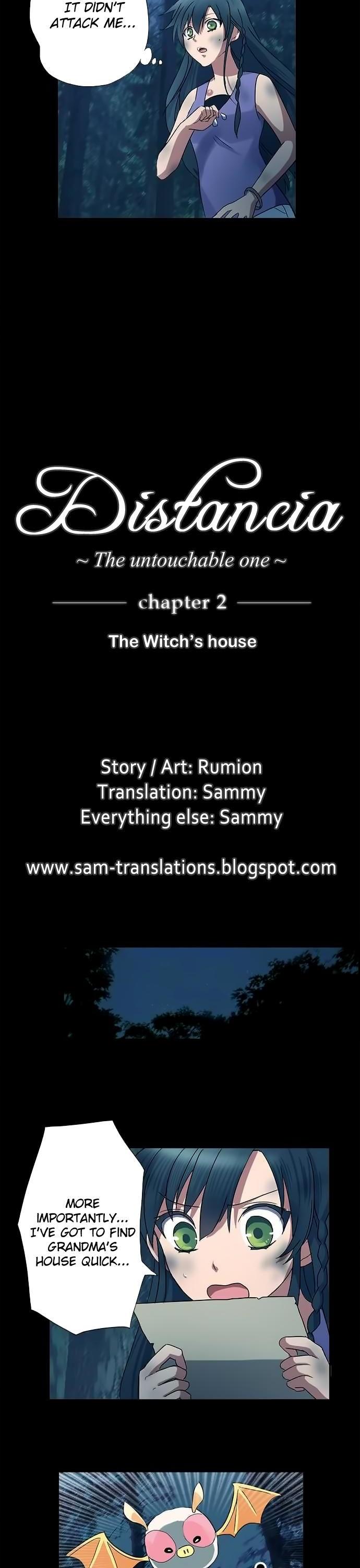 Distancia ~ The Untouchable One ~ Chapter 2 page 2 - Chapter 2 : The Witch's House