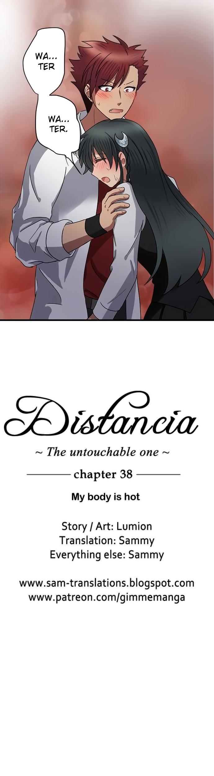Distancia ~ The Untouchable One ~ Chapter 38 page 7 - Chapter 38 : My body is hot