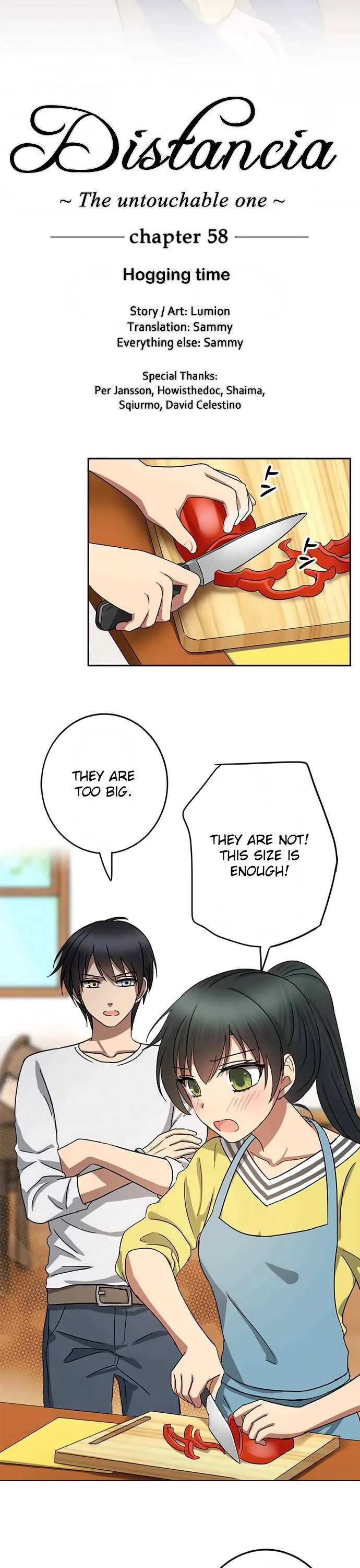 Distancia ~ The Untouchable One ~ Chapter 58 page 2 - Chapter 58: Hogging time