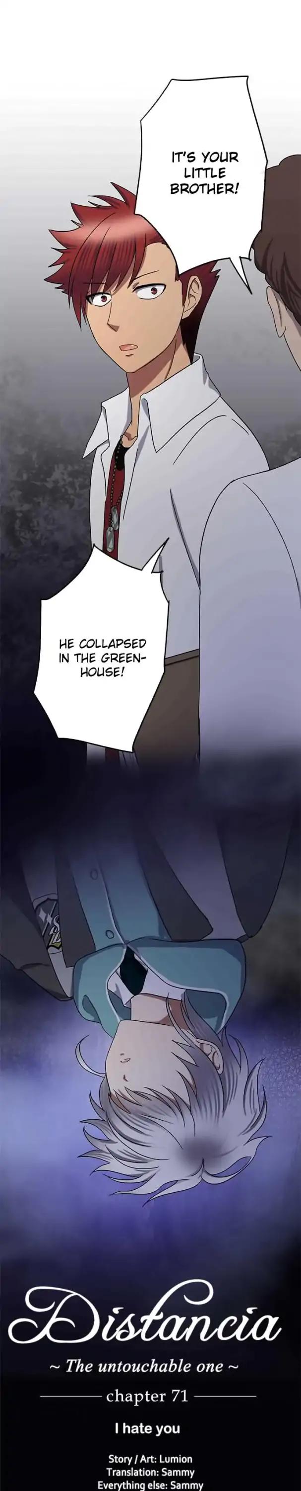 Distancia ~ The Untouchable One ~ Chapter 71 page 1 - Chapter 71: I hate you