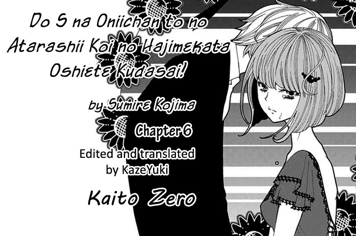 Do S na Oniichan to no Atarashii Koi no Hajimekata Oshiete Kudasai Chapter 6 page 1 - Chapter 6