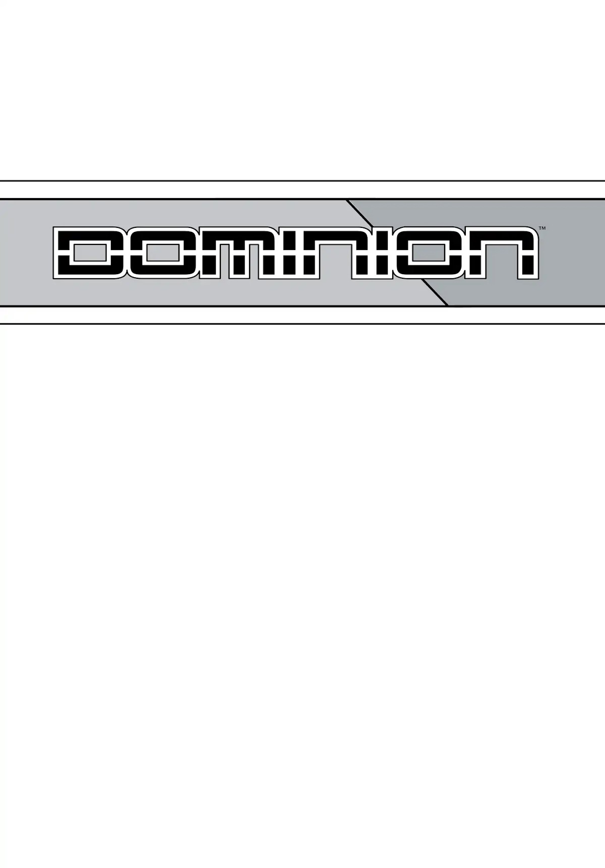 Dominion: Conflict 1 - No More Noise Chapter 0 page 2 - Chapter 0: PROLOGUE