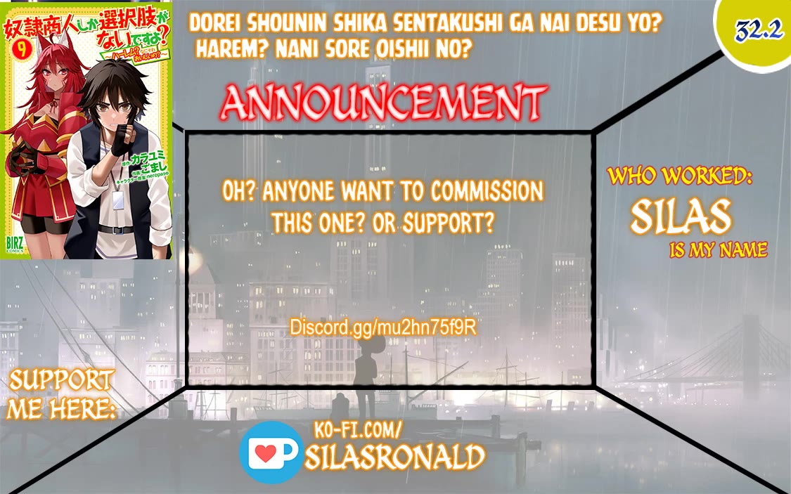 Dorei Shounin Shika Sentakushi Ga Nai desu Yo? ~Harem? Nani sore oishii no?~ Chapter 32.2 page 1 - Chapter 32.2