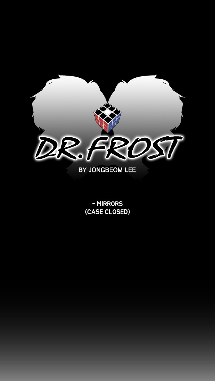 Dr. Frost Chapter 101 page 10 - Chapter 101: Ep. 101 - Mirrors (Case Closed)