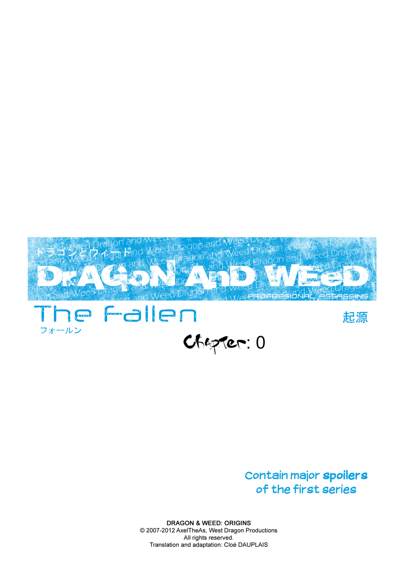 Dragon and Weed: Origins - The Fallen Chapter 1 page 1 - Chapter 1 : 0